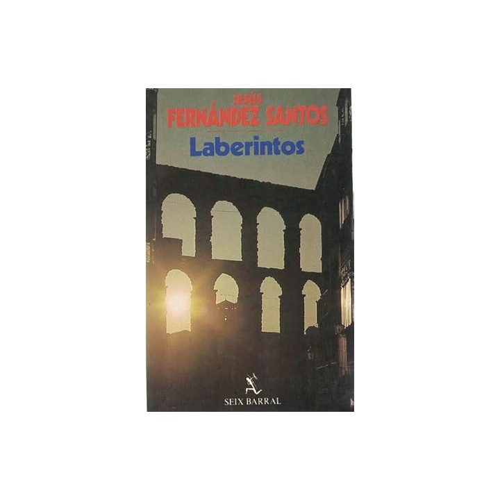 Laberintos - Jesús Fernández Santos